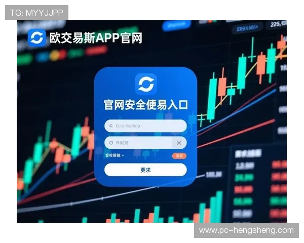 欧博代理平台官网入口：详细介绍官方入口的使用方法与安全保障